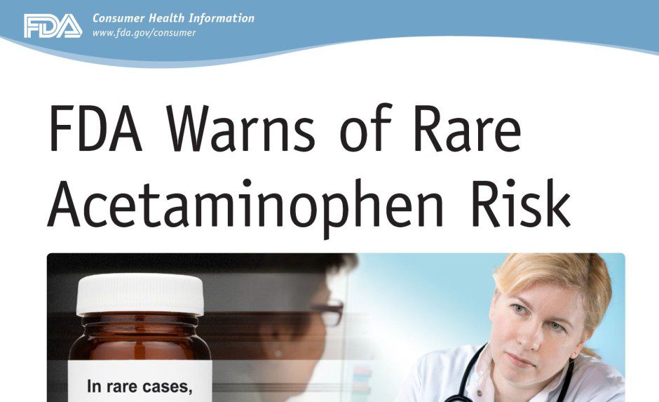 FDA Warns of Rare Acetaminophen Risks The Life Raft Group