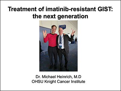 Treatment of imatinib-resistant GIST: the next generation presented by Dr. Michel Heinrich OHSU GDOL Portland 2019