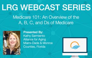 Medicare 101 Webcast by Kathy Sarmiento