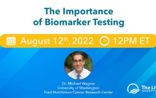 The Importance of Biomarker Testing Webinar