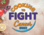 Cooking to Fight Cancer post 8-15-23